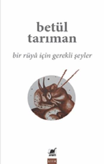 Bir Rüya İçin Gerekli Şeyler