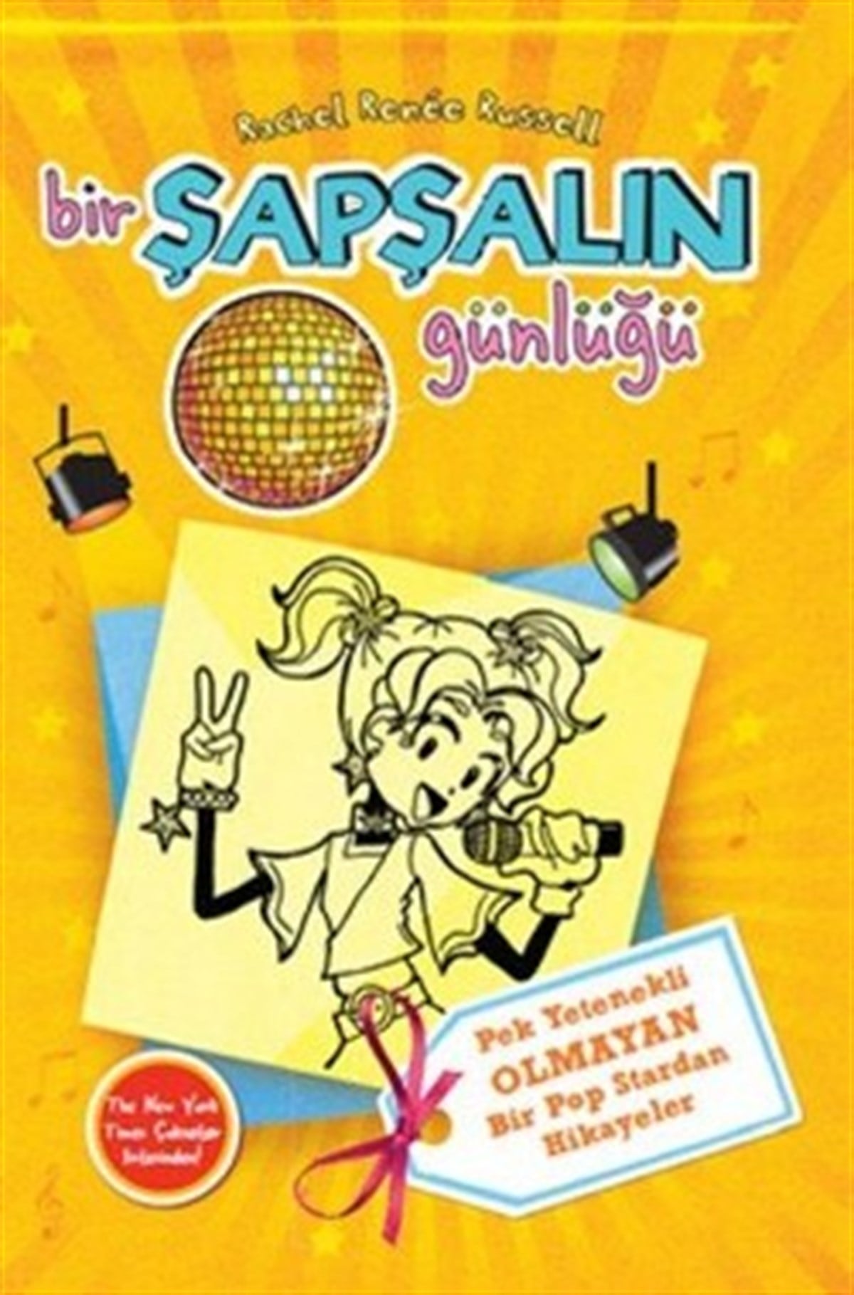 Bir Şapşalın Günlüğü 3 : Pek Yetenekli Olmayan Bir Pop Stardan Hikayeler