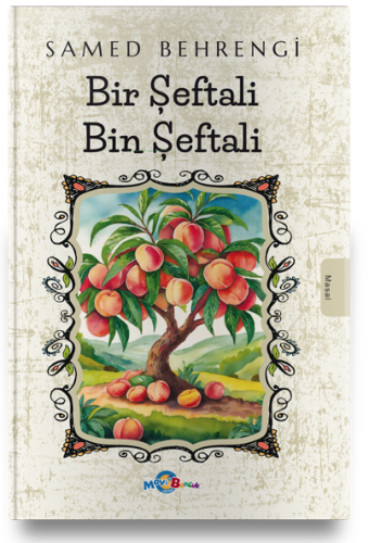 Bir Şeftali Bin Şeftali