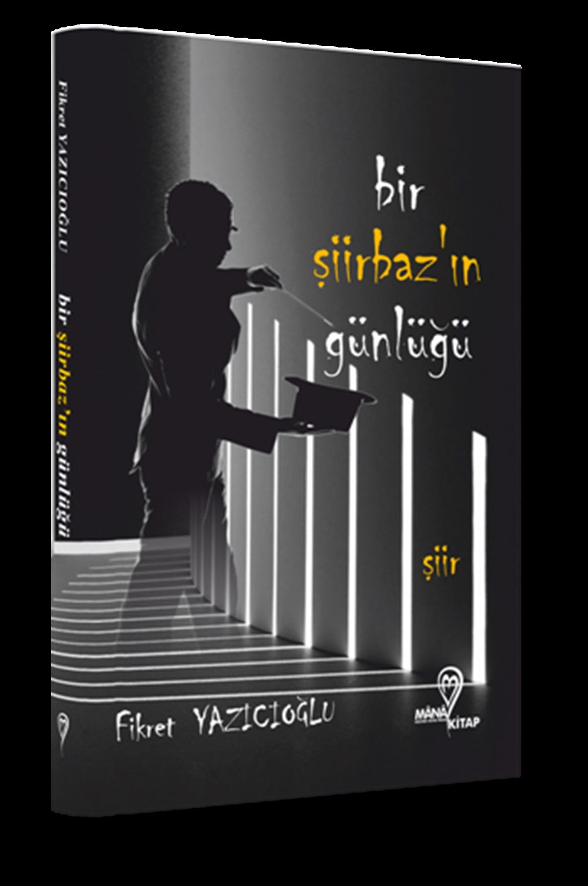 Bir Şiirbaz'ın Günlüğü