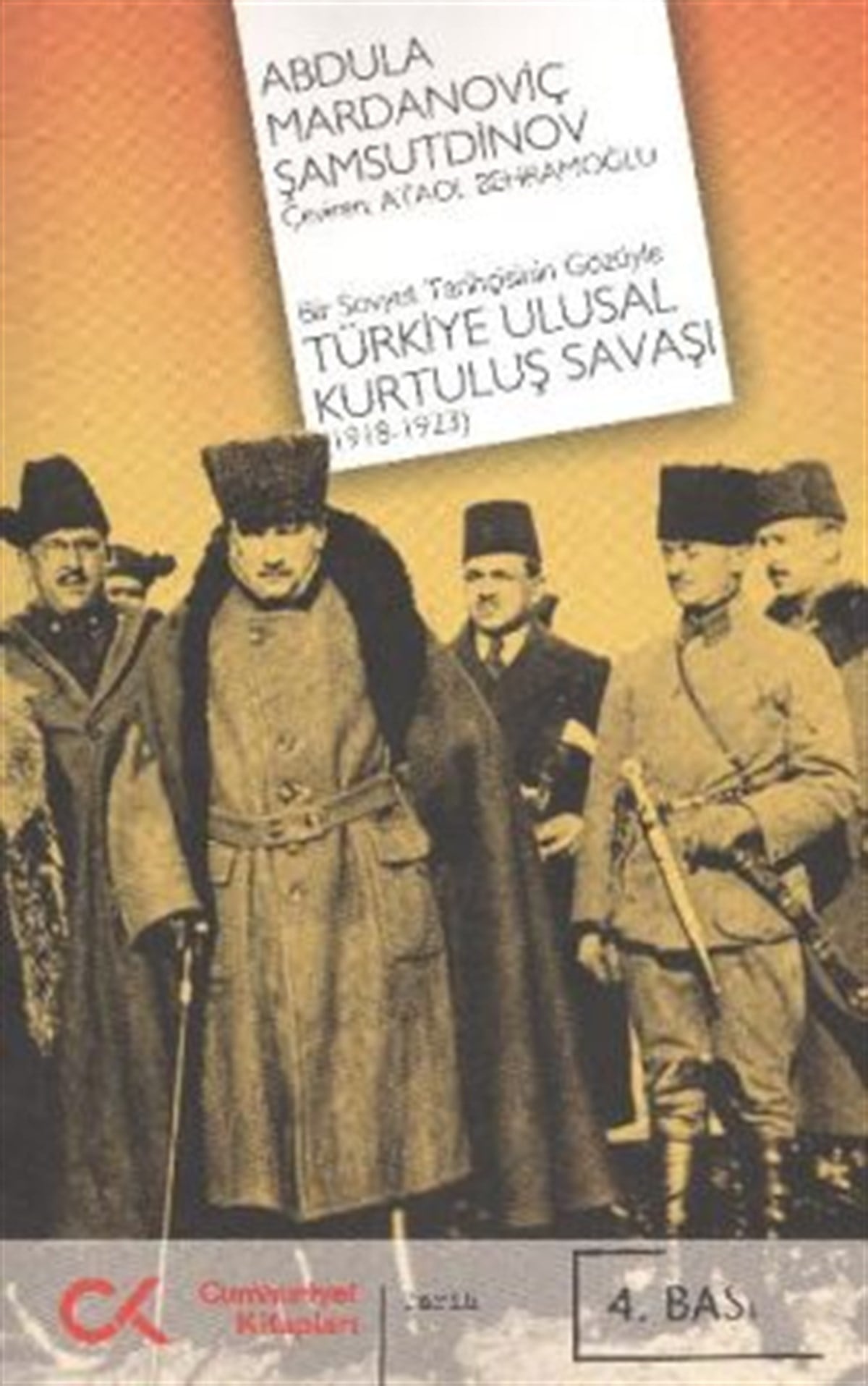 Bir Sovyet Tarihçisinin Gözüyle Türkiye Ulusal Kurtuluş Savaşı