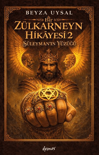 Bir Zülkarneyn Hikâyesi 2;Süleyman'ın Yüzüğü