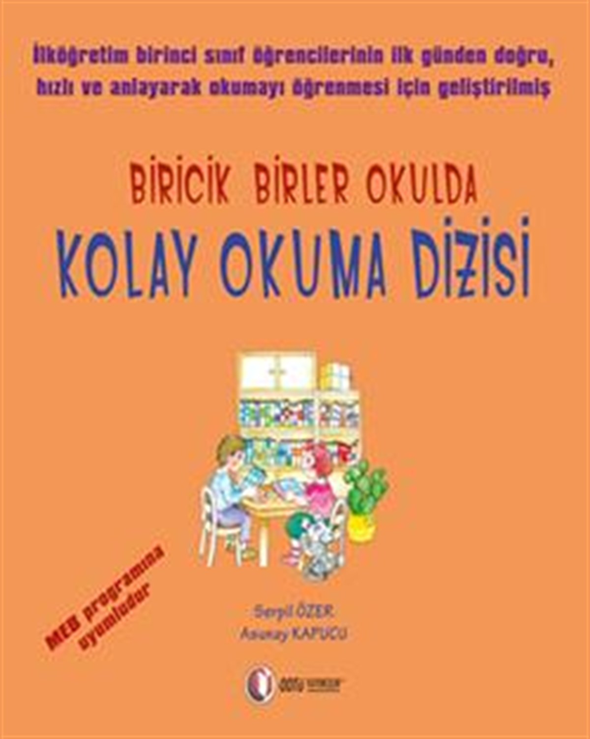 Biricik Birler Okulda Kolay Okuma Dizisi