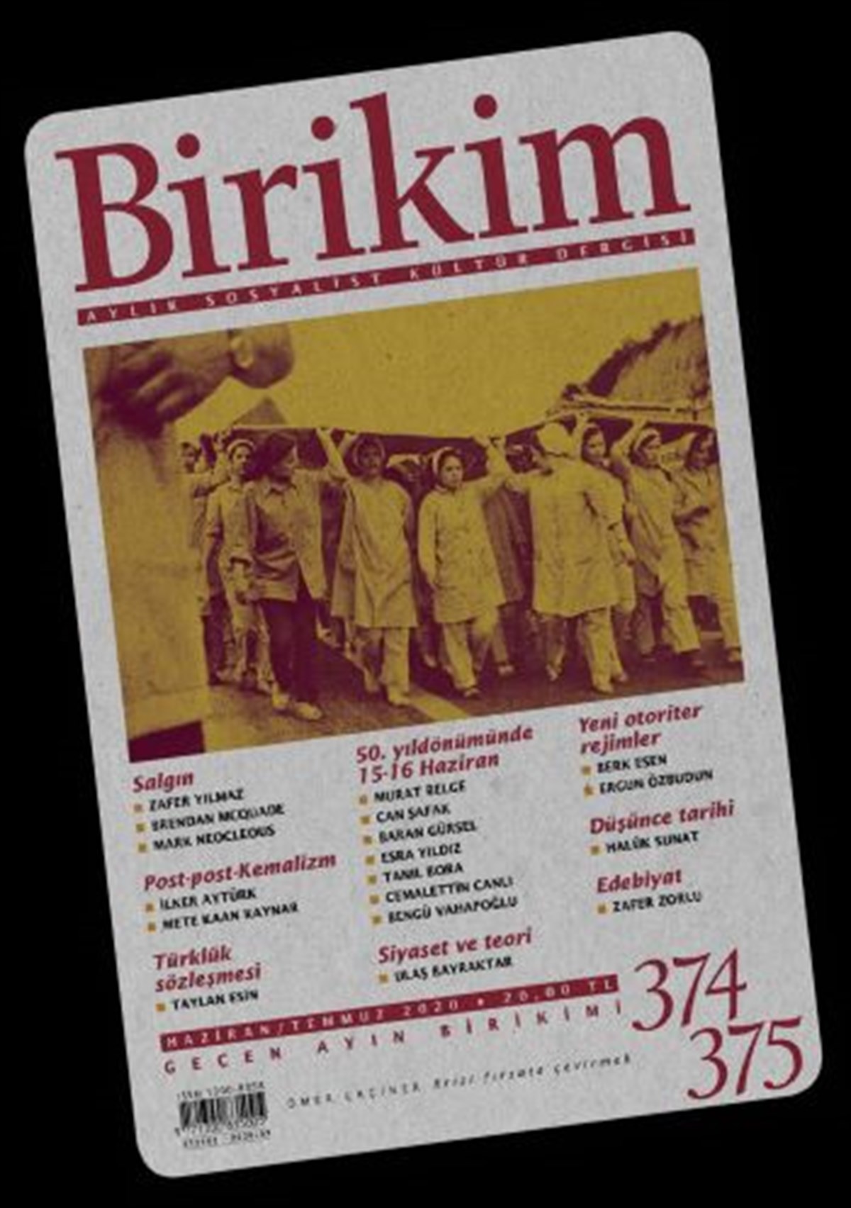 Birikim Dergisi  374/375 - HAZİRAN/TEMMUZ