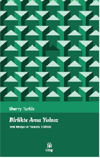 Birlikte Ama Yalnız