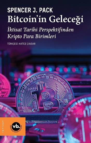 Bitcoin’in Geleceği