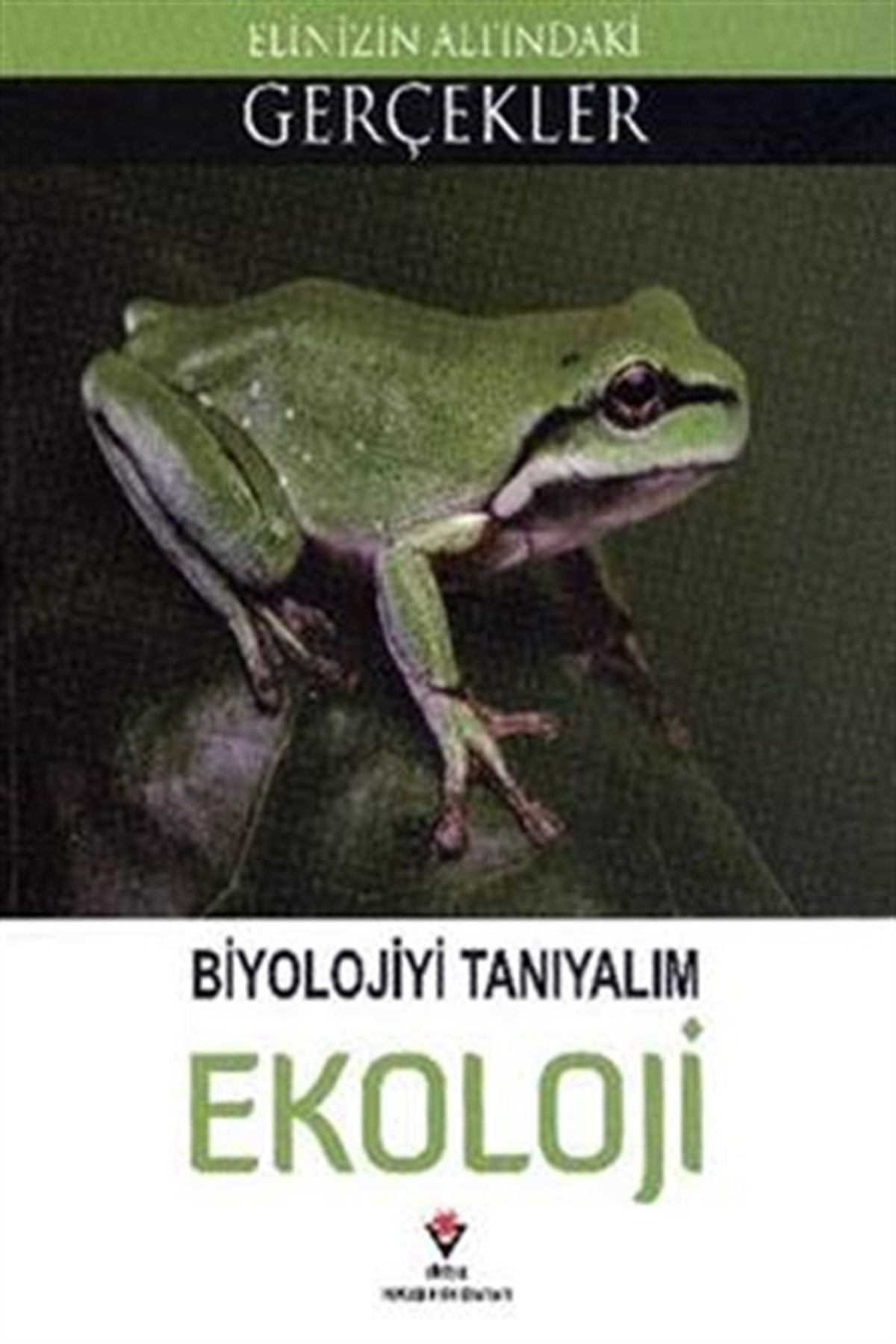 Biyolojiyi Tanıyalım  - Ekoloji
