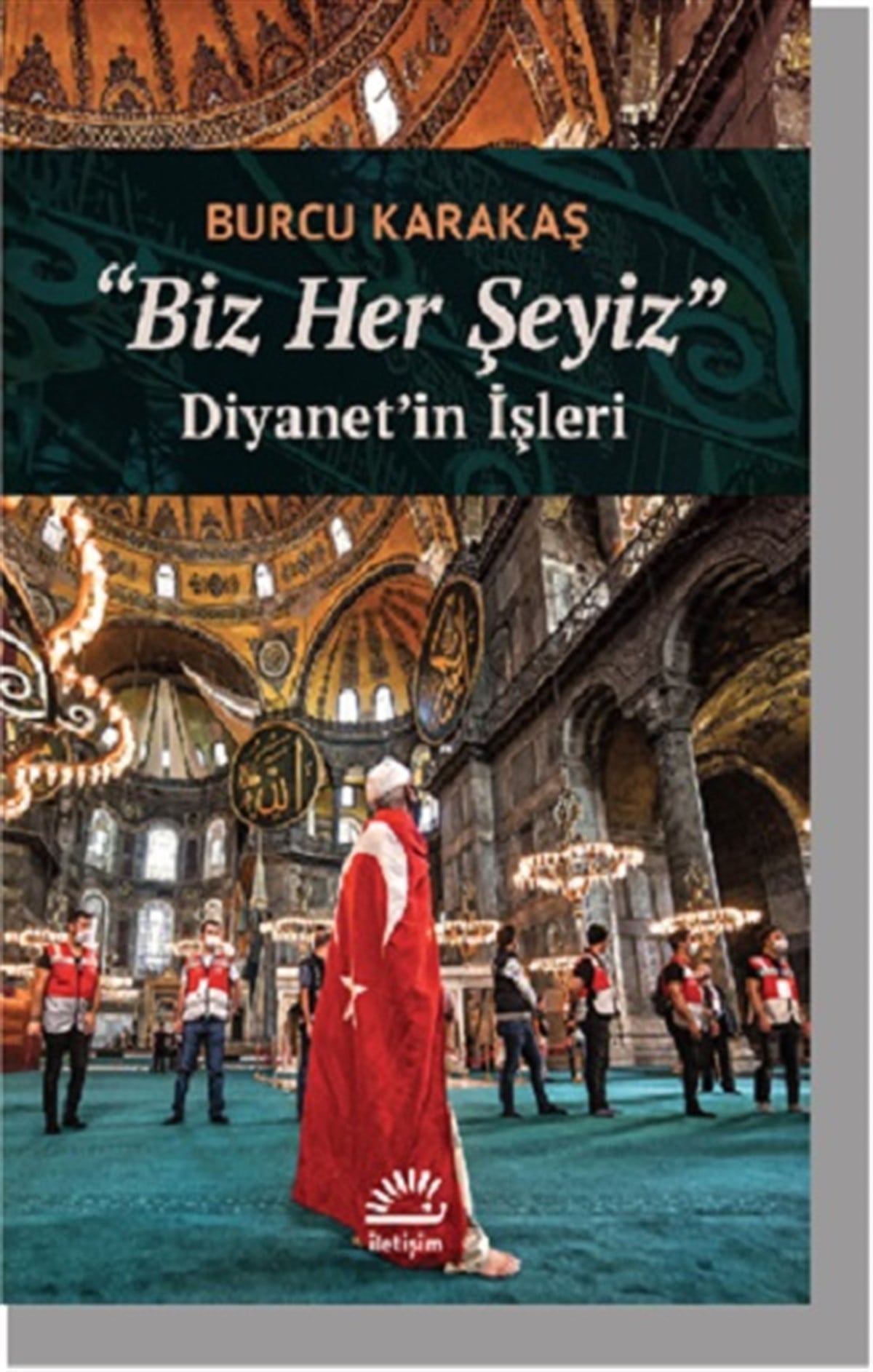 Biz Her Şeyiz Diyanet’in İşleri