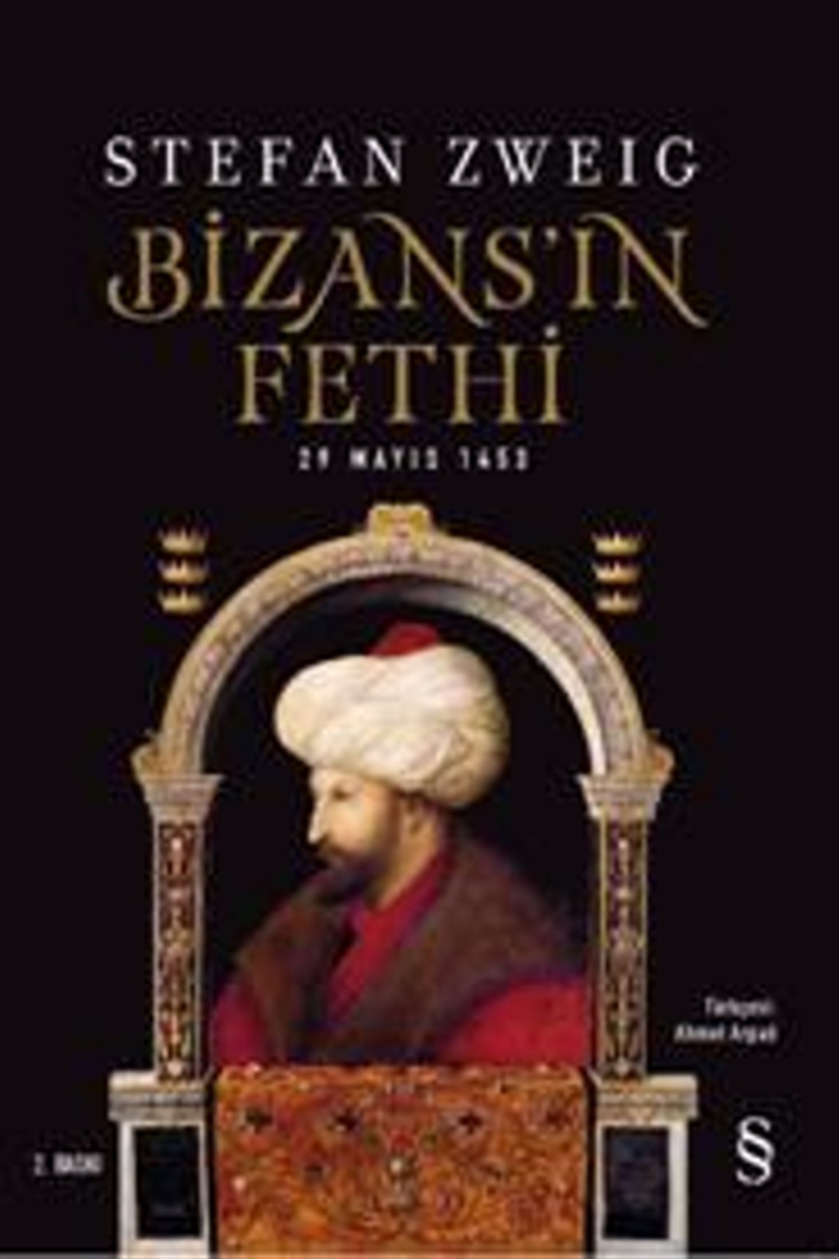 Bizans'ın Fethi 29 Mayıs 1453