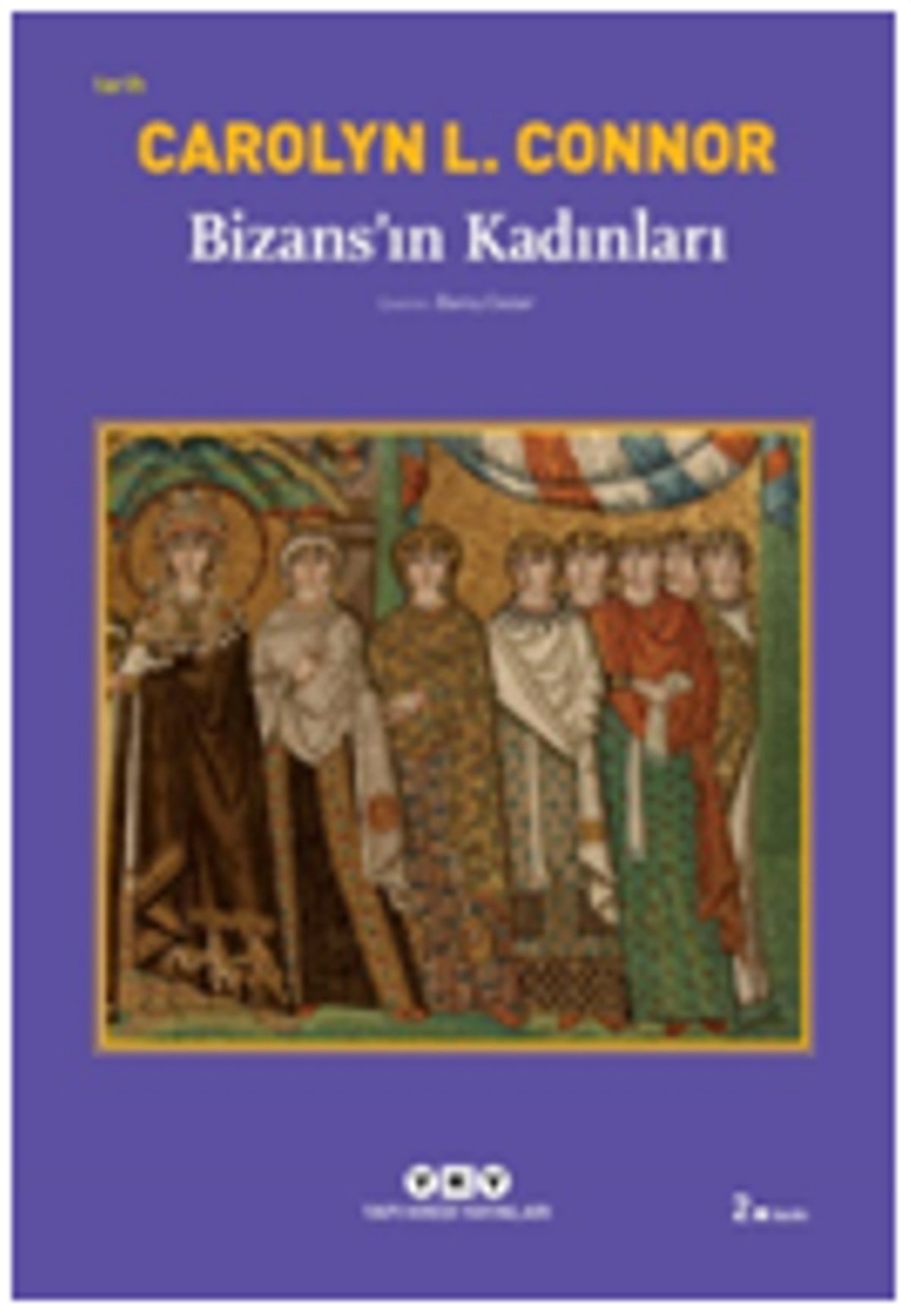 Bizans'ın Kadınları