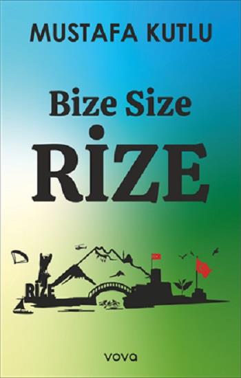 Bize Size Rize