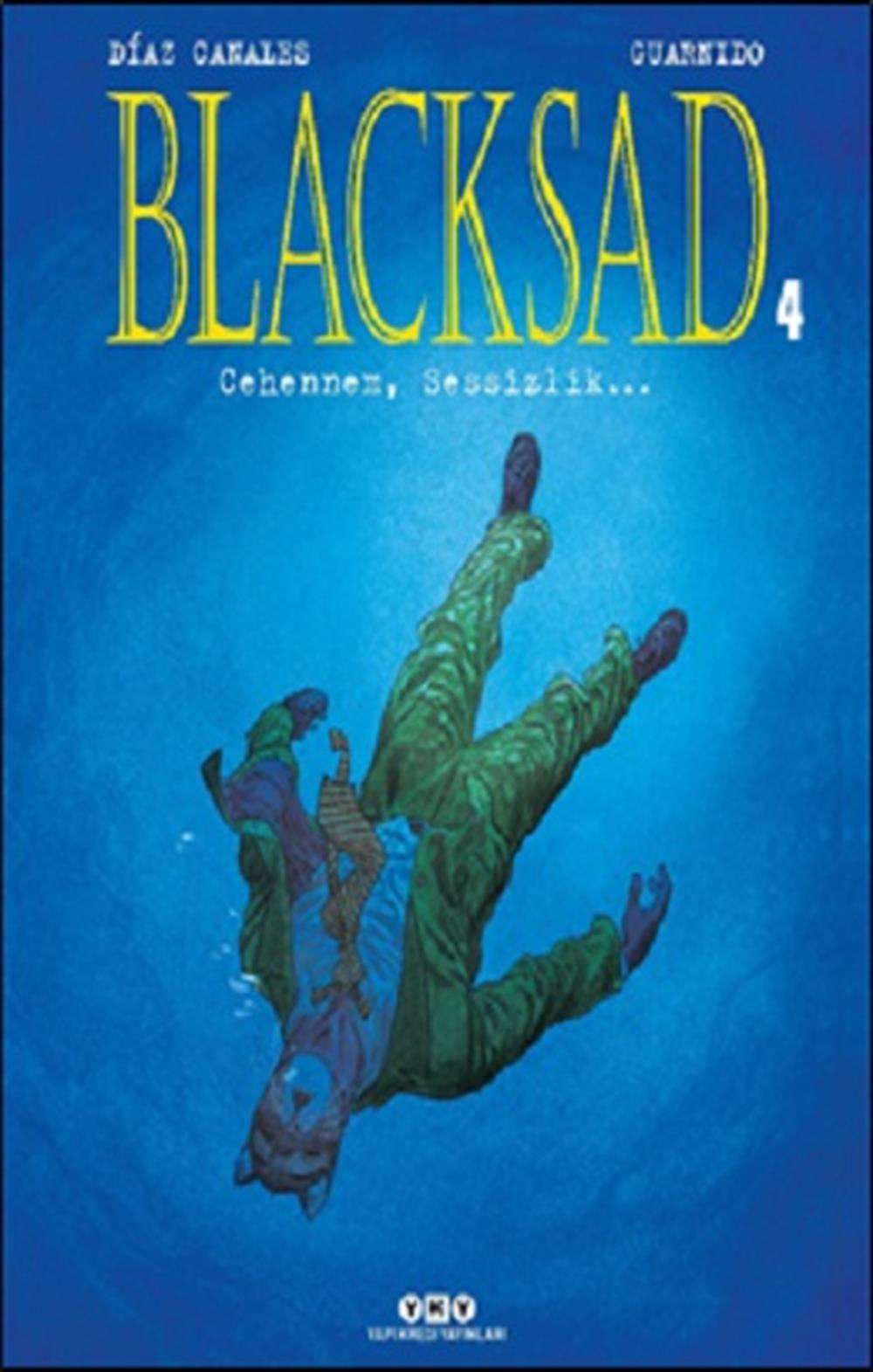 Blacksad 4 – Cehennem, Sessizlik…