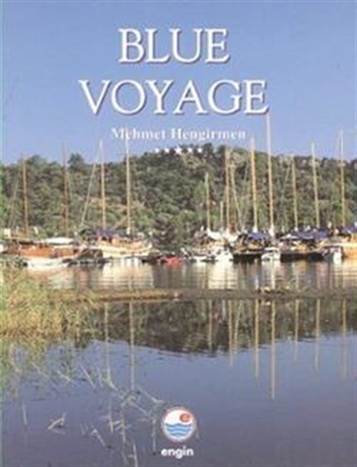 Blue Voyage (İngilizce)
