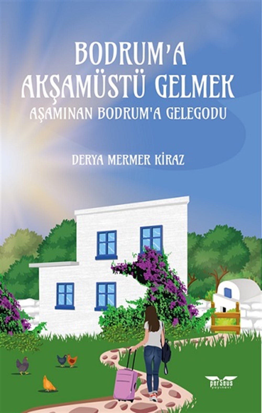 Bodrum’a Akşamüstü Gelmek