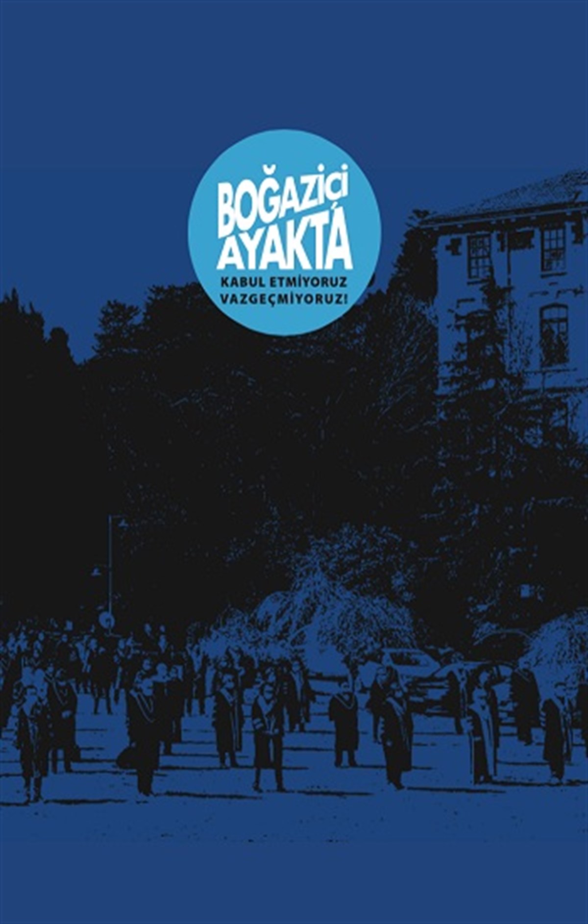 Boğaziçi Ayakta