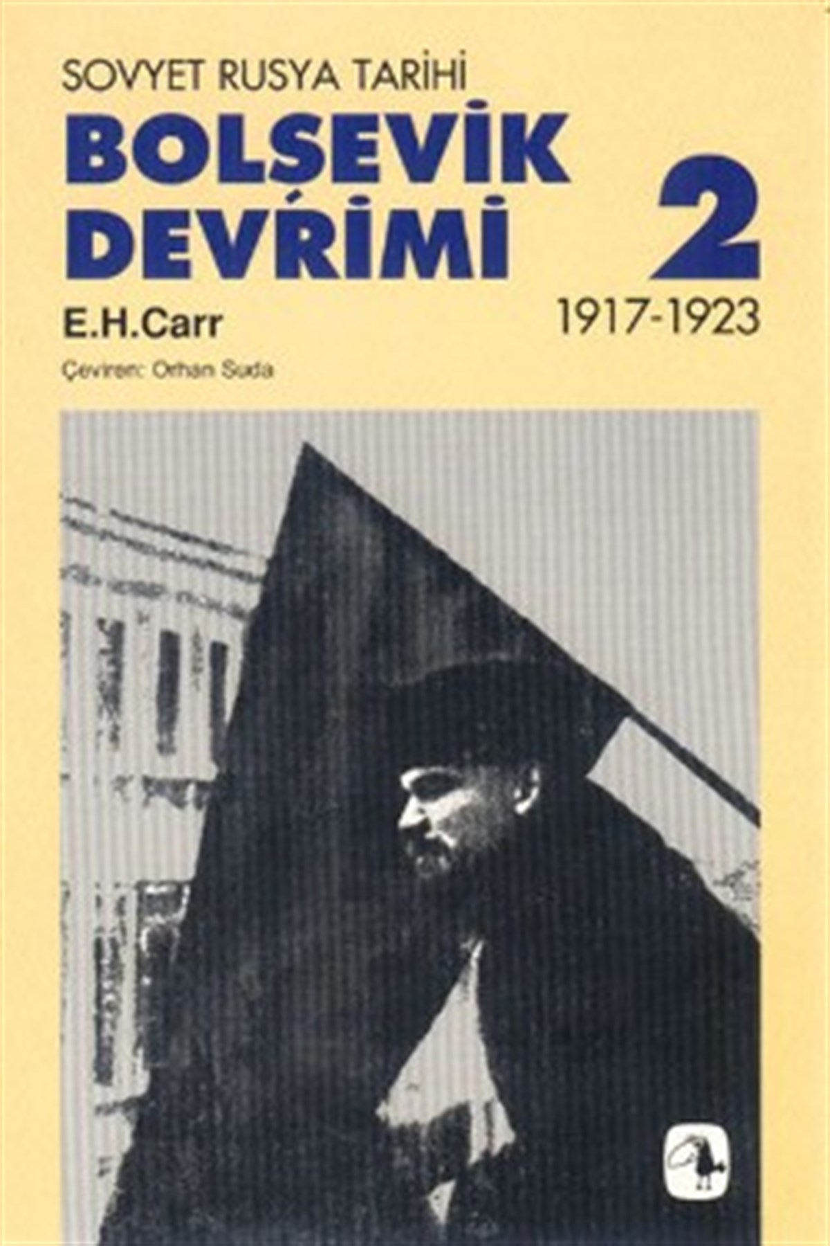 Bolşevik Devrimi 1917-1923, Cilt II