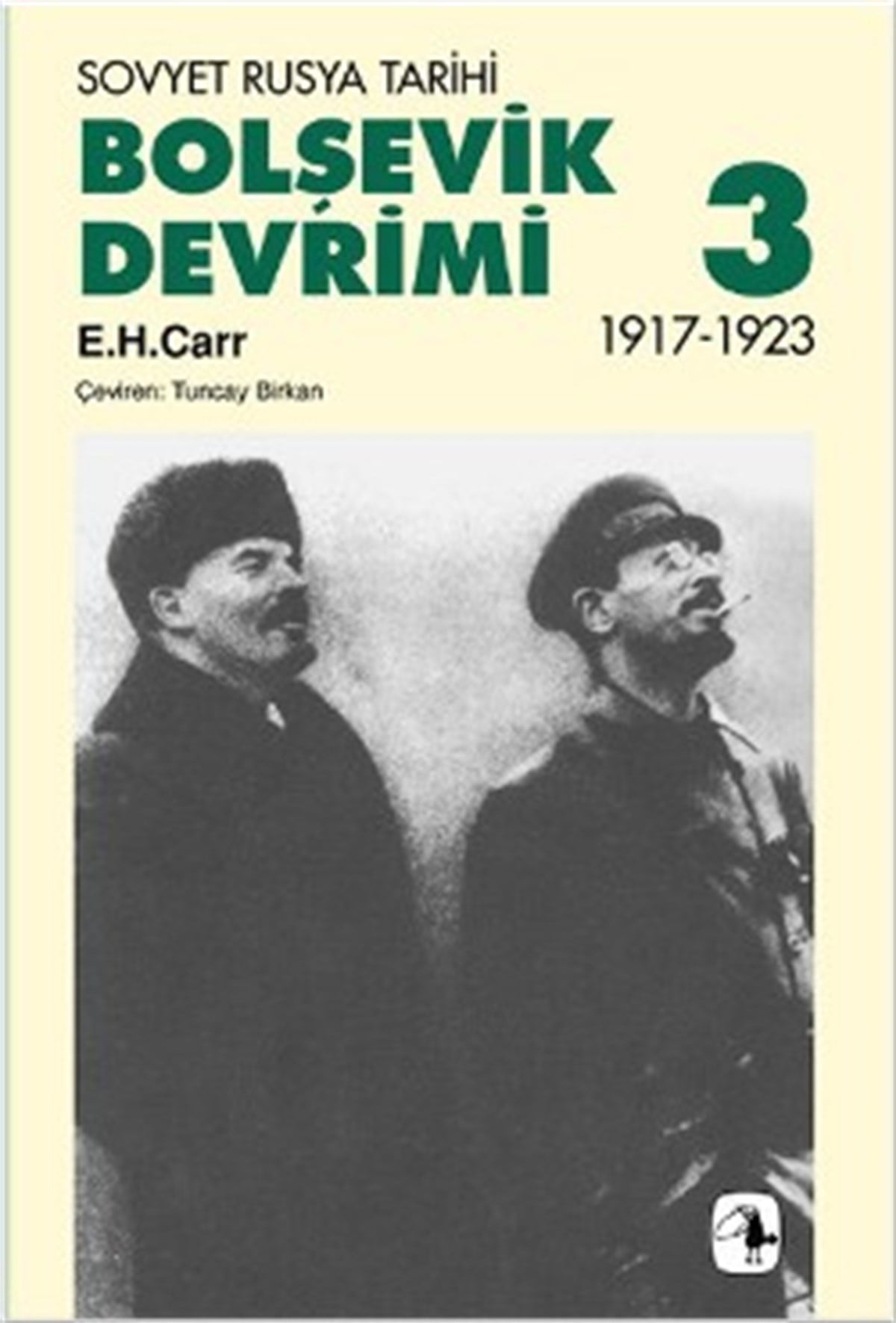 Bolşevik Devrimi 1917-1923, Cilt III