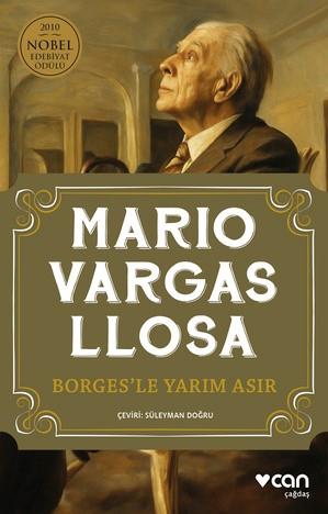 Borges'le Yarım Asır