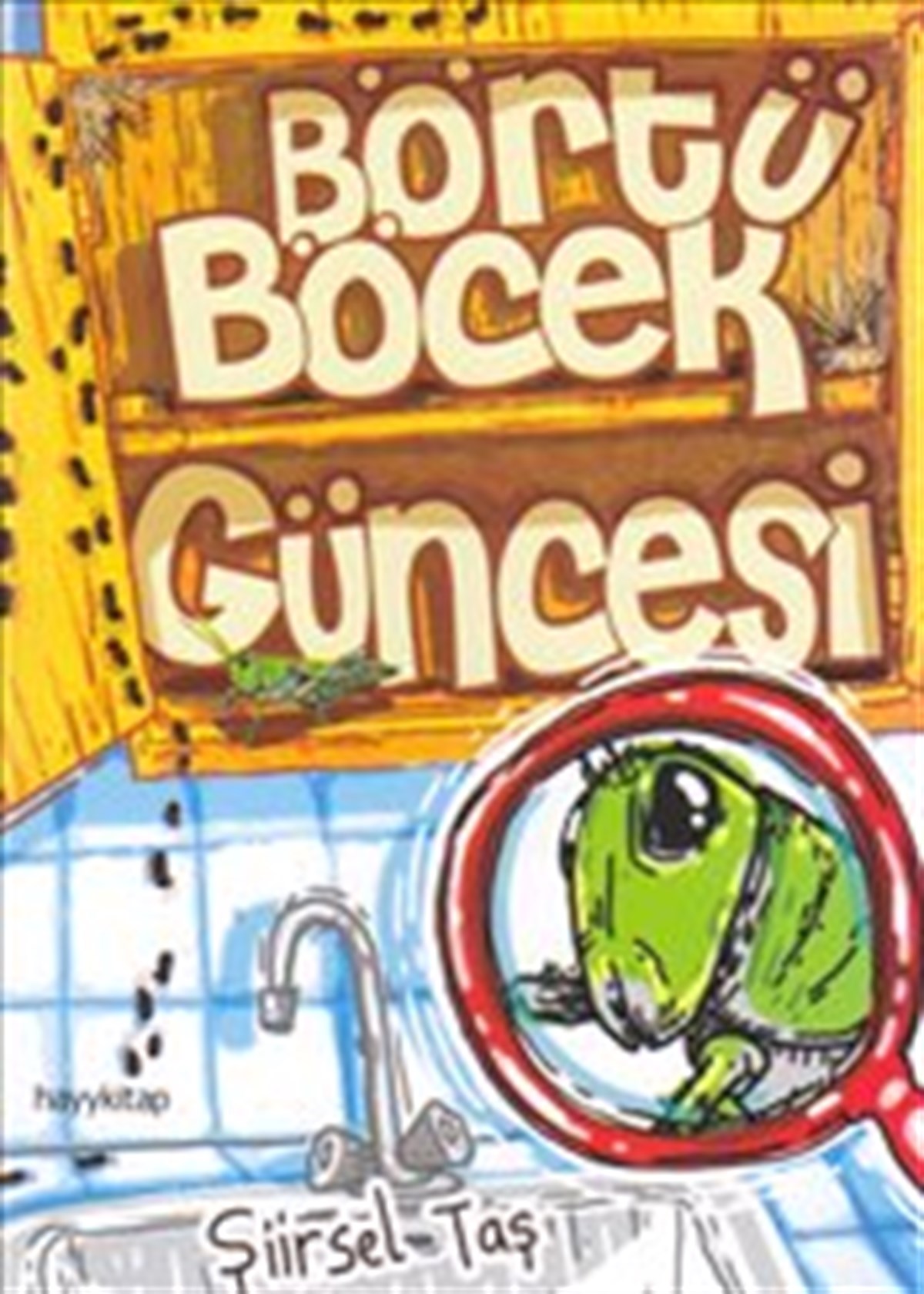 Börtü Böcek Güncesi