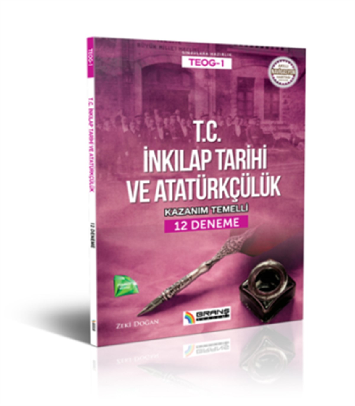 Branş Akademi TEOG 1 İnkılap Tarihi ve Atatürkçülük (Kazanım Temelli 12 Deneme)
