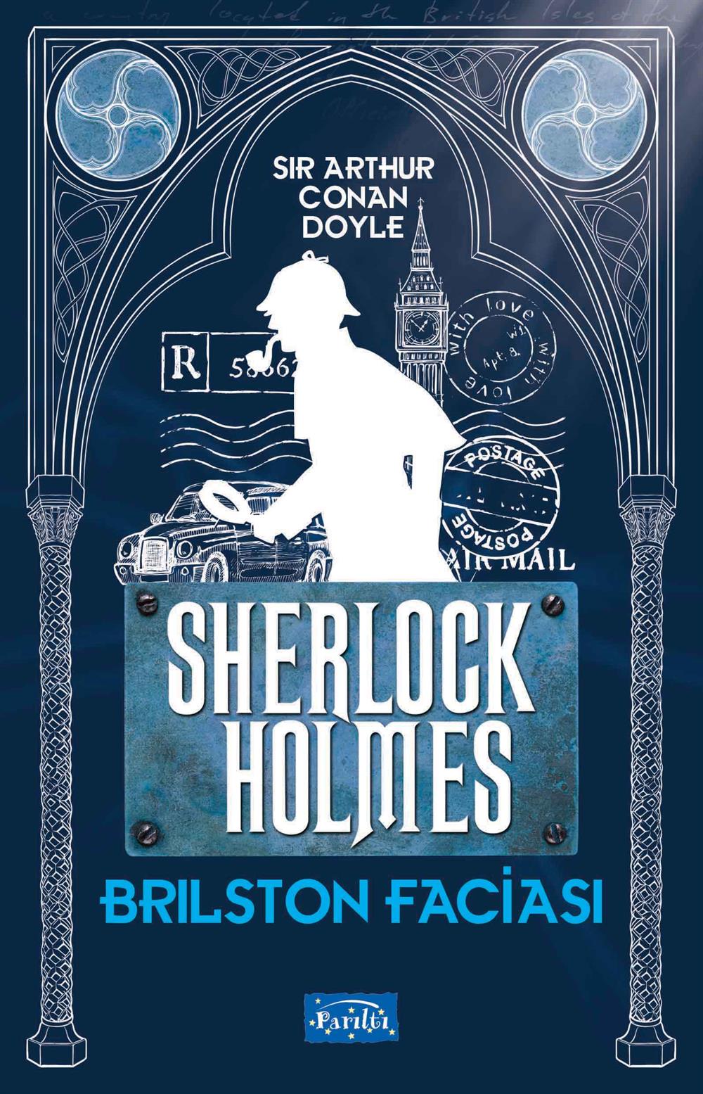 Brilston Faciası - Sherlock Holmes