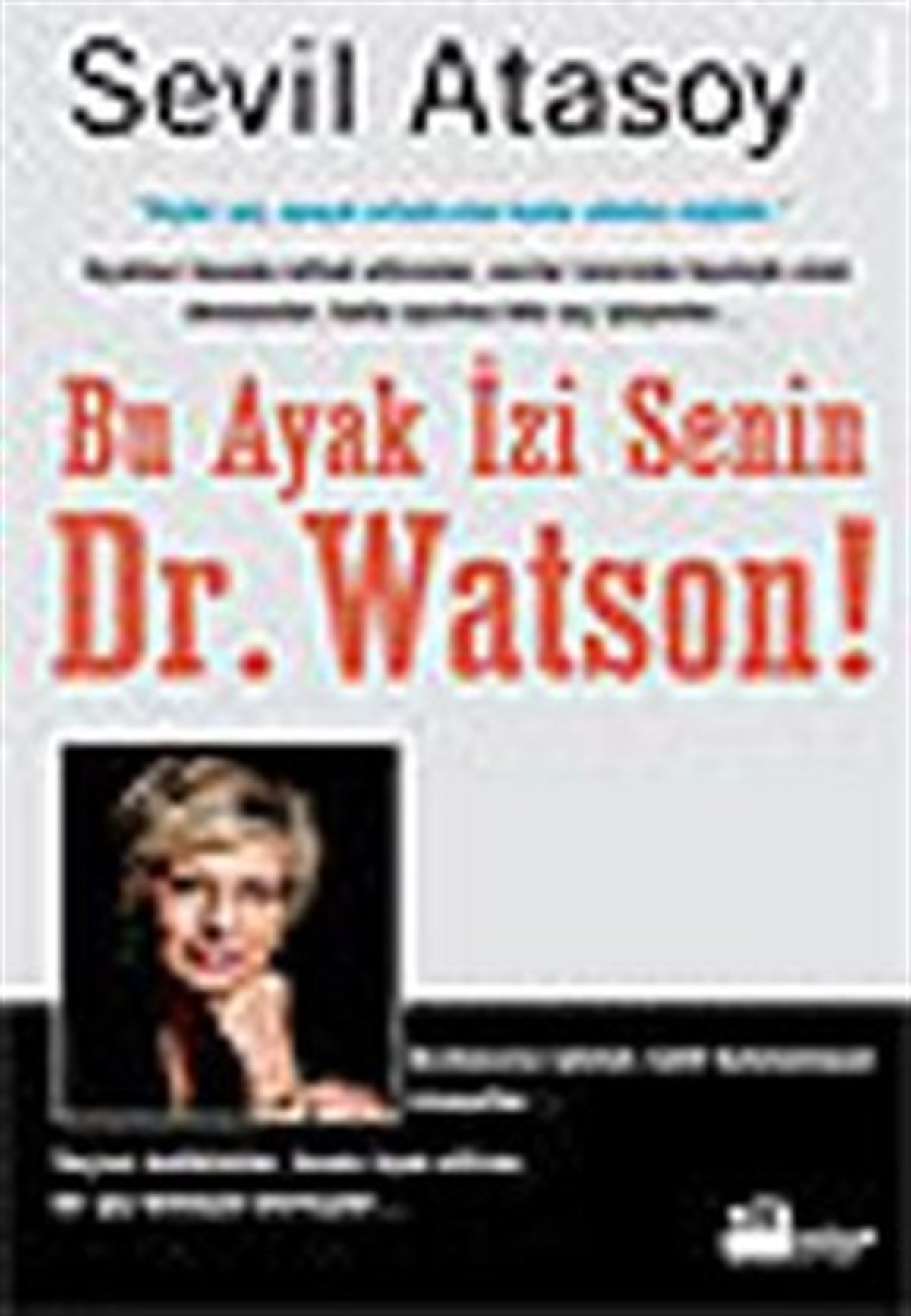 Bu Ayak İzi Senin Dr. Watson!