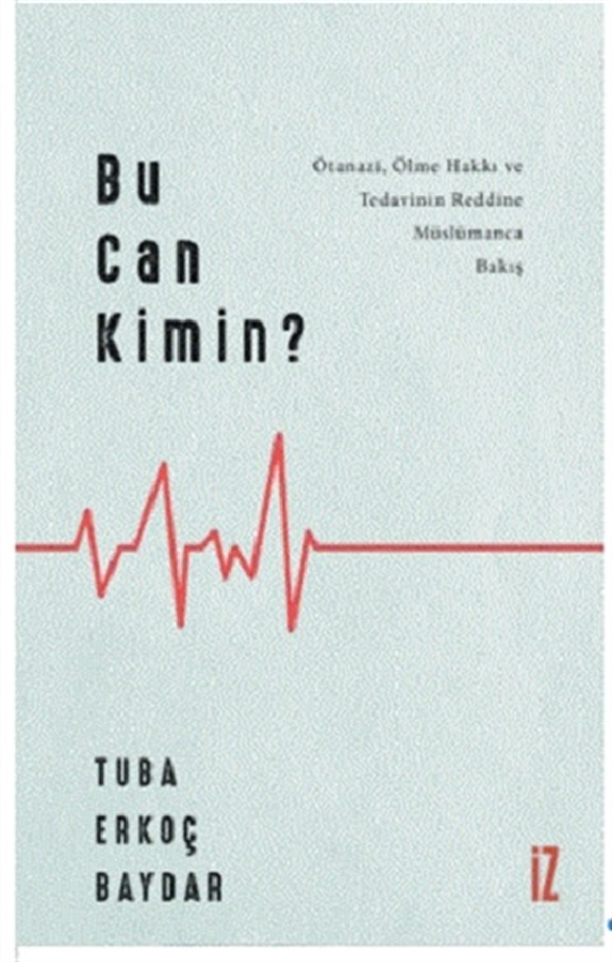 Bu Can Kimin?