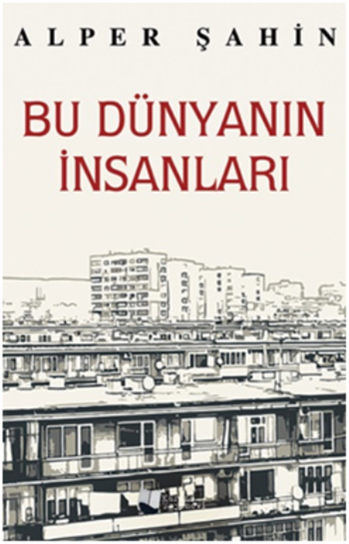 Bu Dünyanın İnsanları