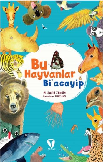 Bu Hayvanlar Bi’acayip