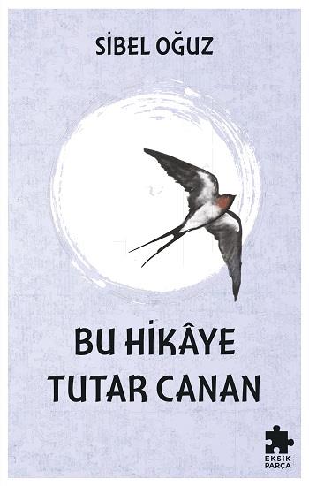 Bu Hikaye Tutar Canan