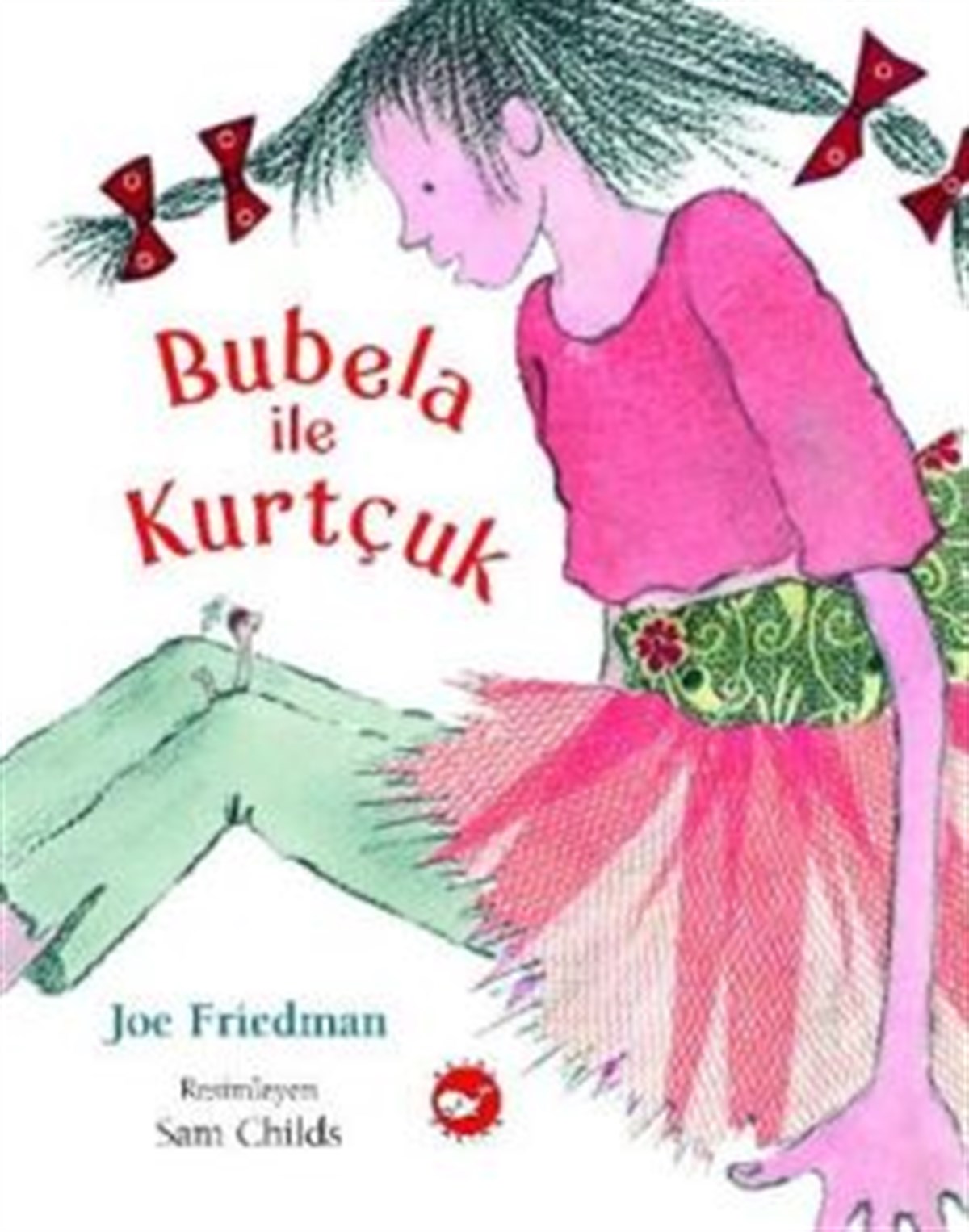 Bubela İle Kurtçuk