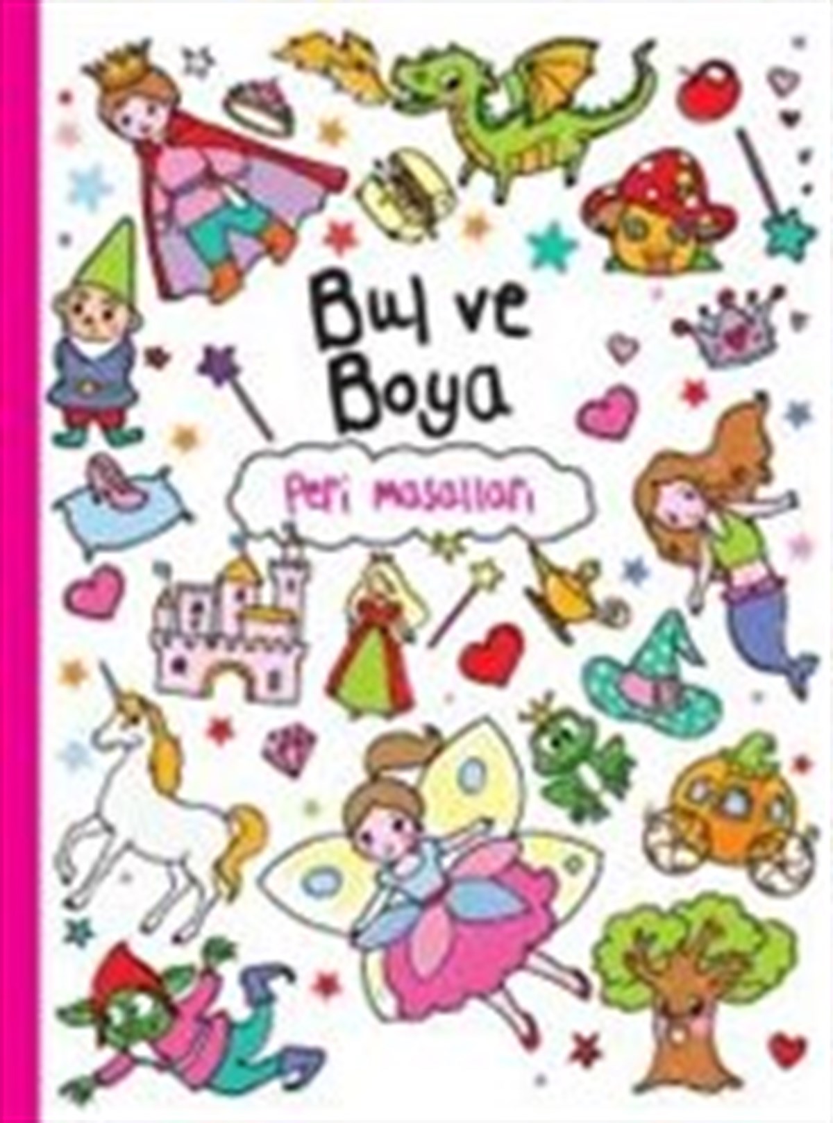 Bul ve Boya Peri Masalları