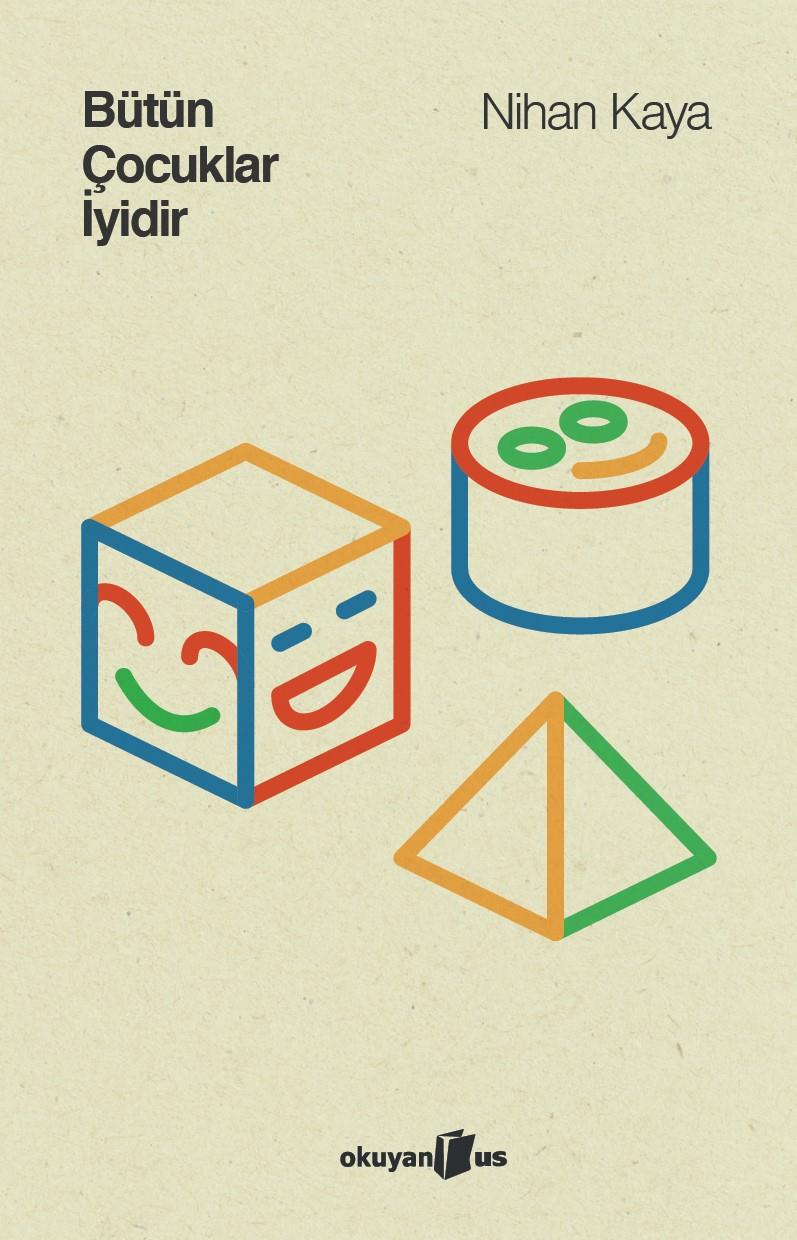 Bütün Çocuklar İyidir