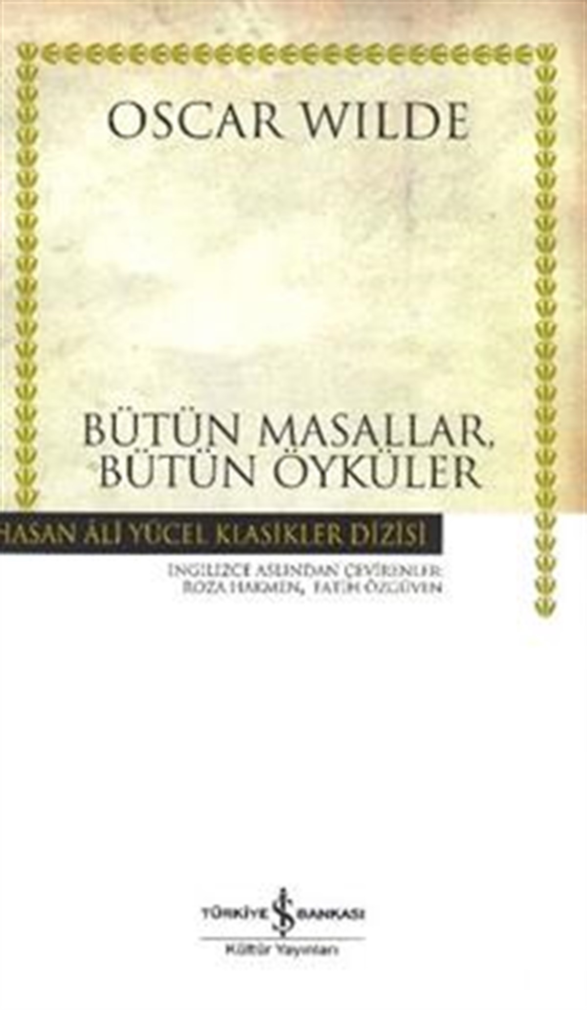 Bütün Masallar, Bütün Öyküler (ciltli)