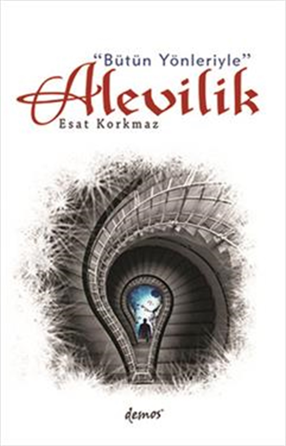 Bütün Yönleriyle Alevilik