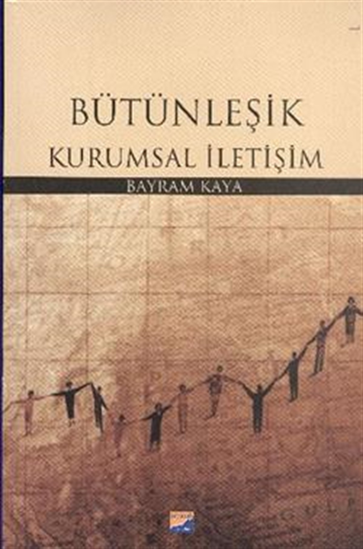 Bütünleşik Kurumsal İletişim