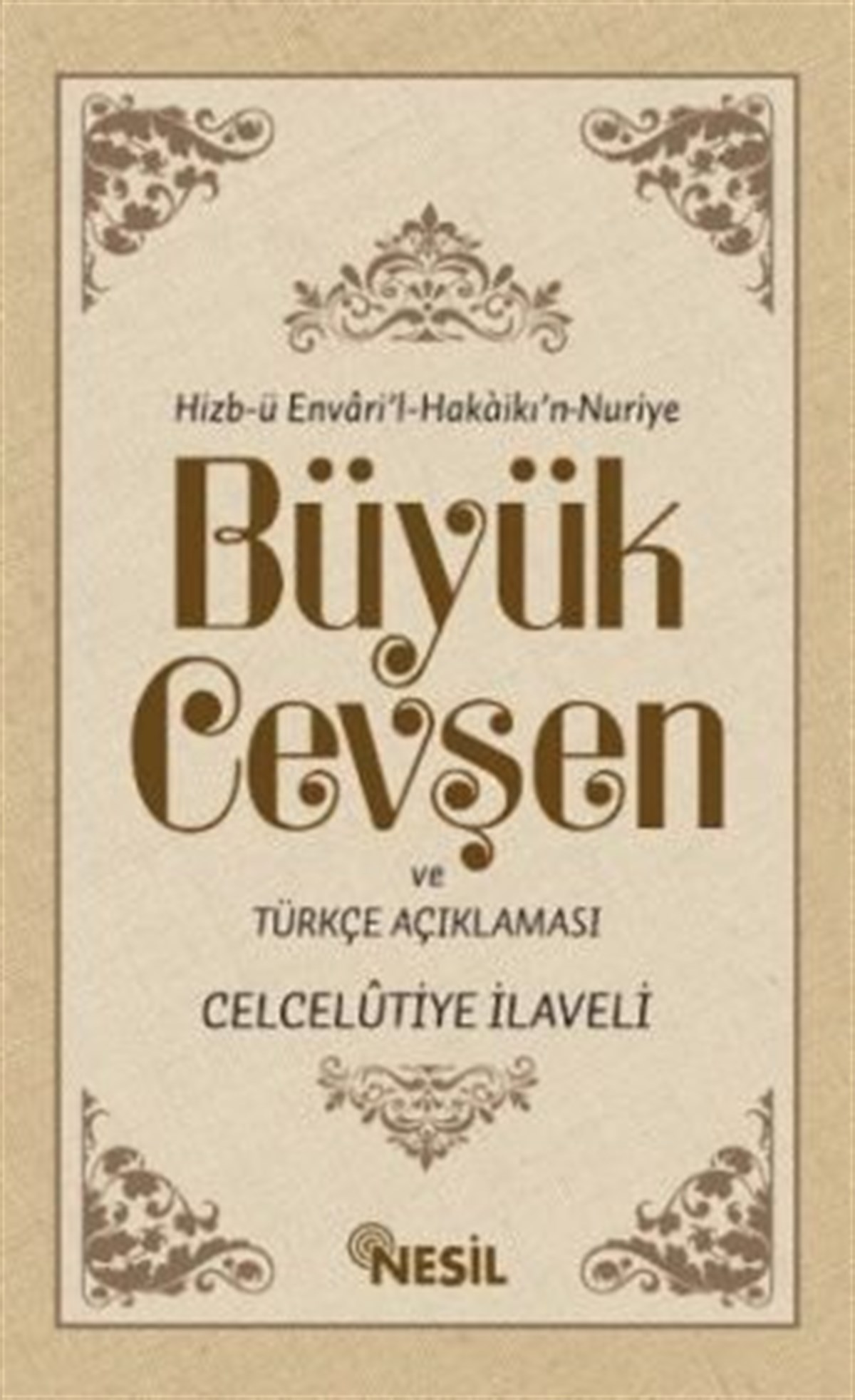 Büyük Cevşen ve Türkçe Açıklaması