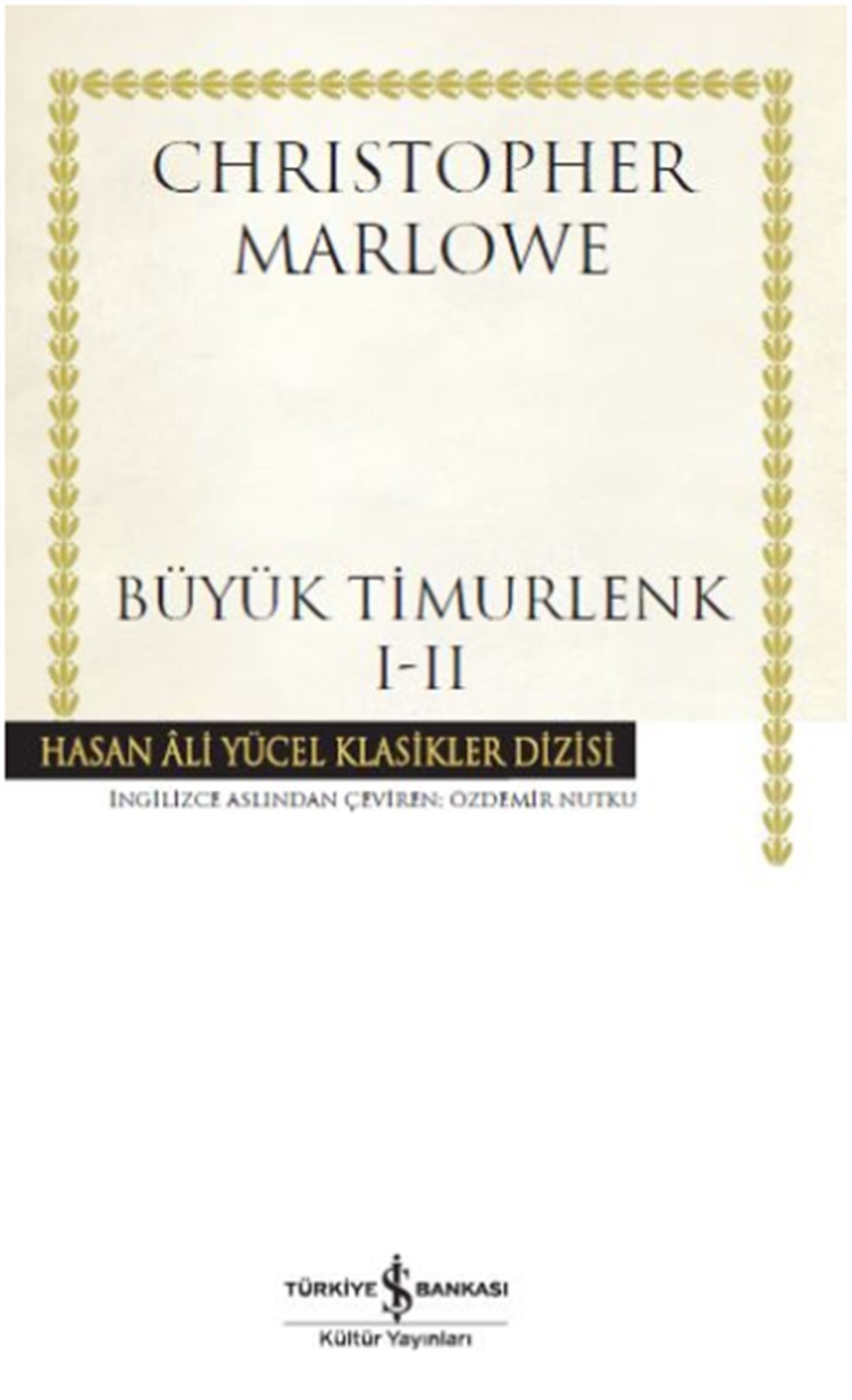 Büyük Timurlenk I-II (Ciltli)