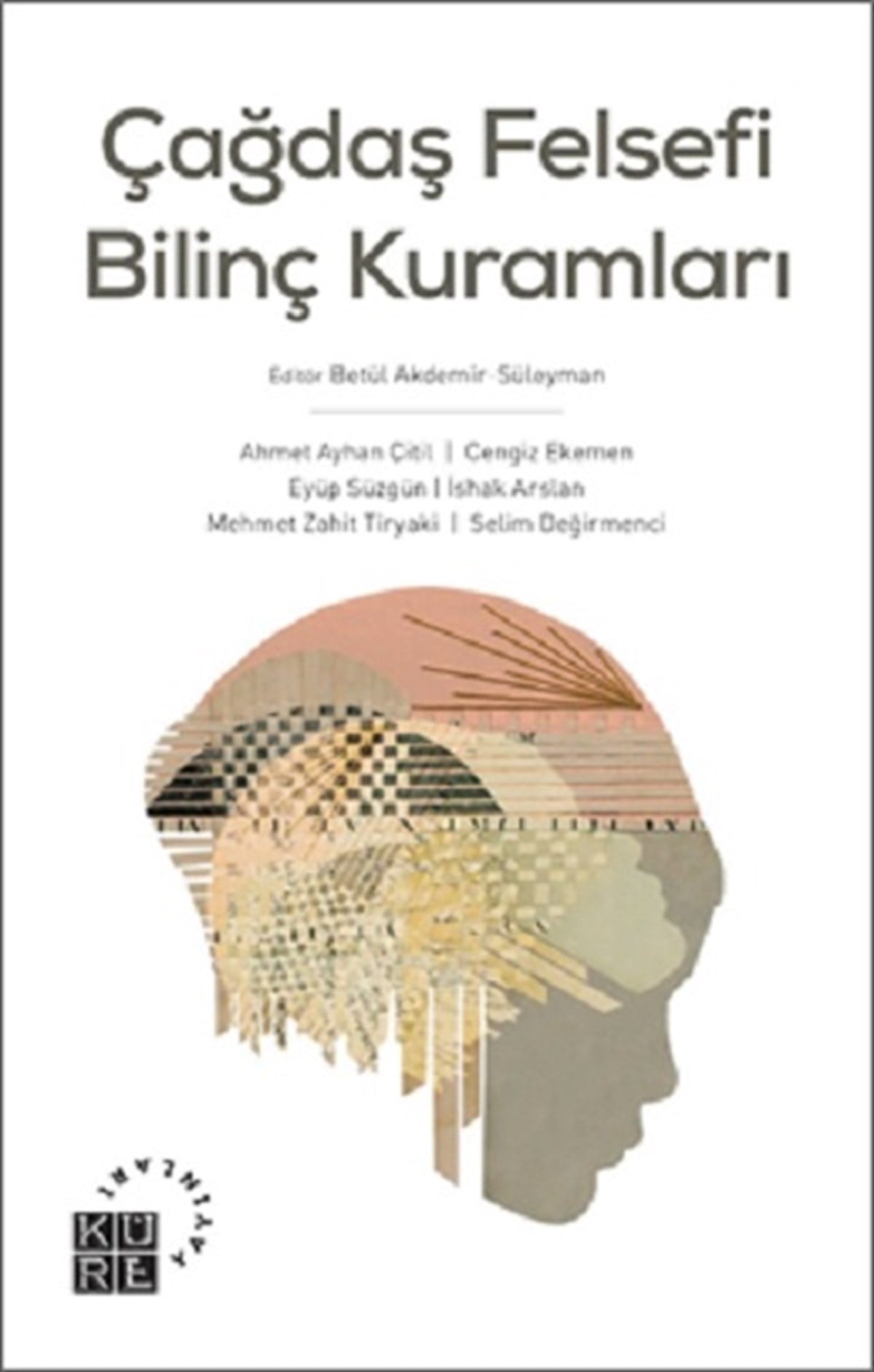 Çağdaş Felsefi Bilinç Kuramları