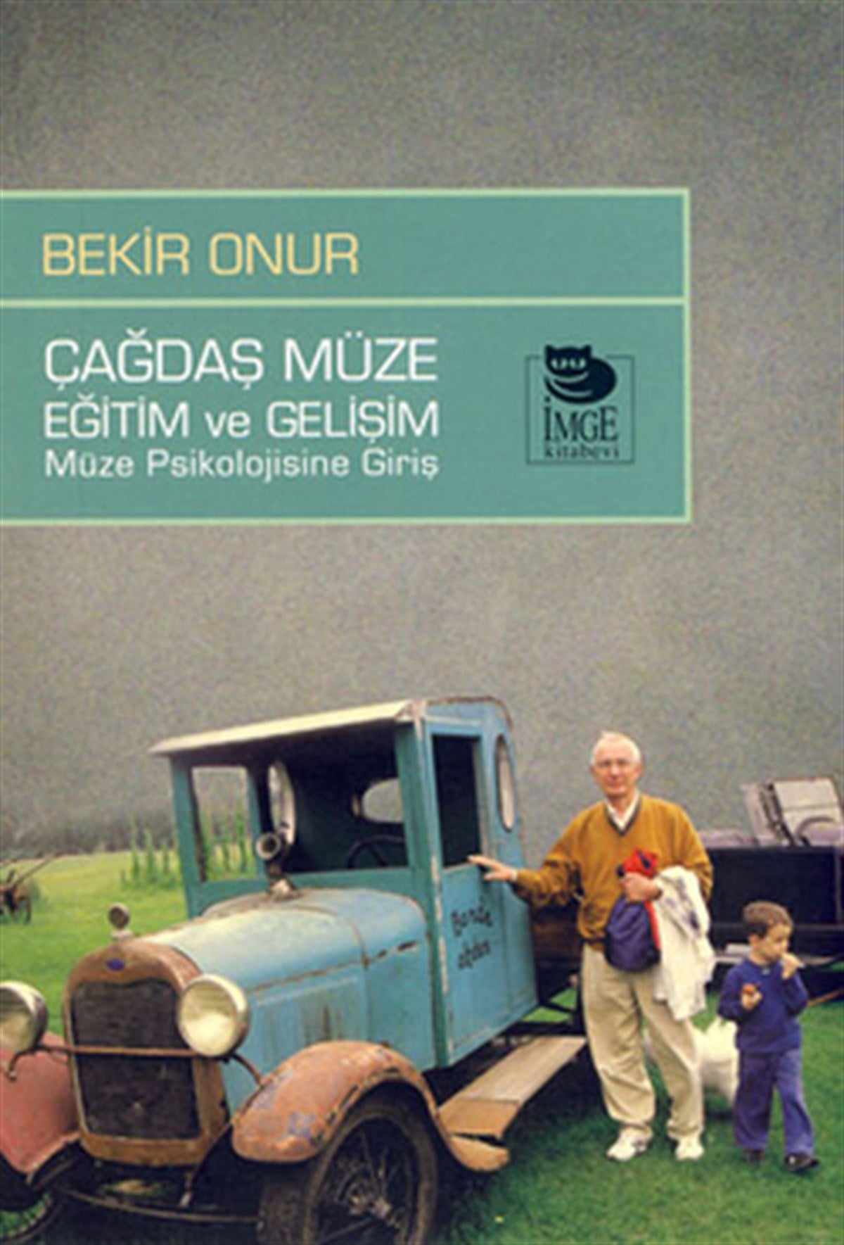 Çağdaş Müze Eğitim ve Gelişim