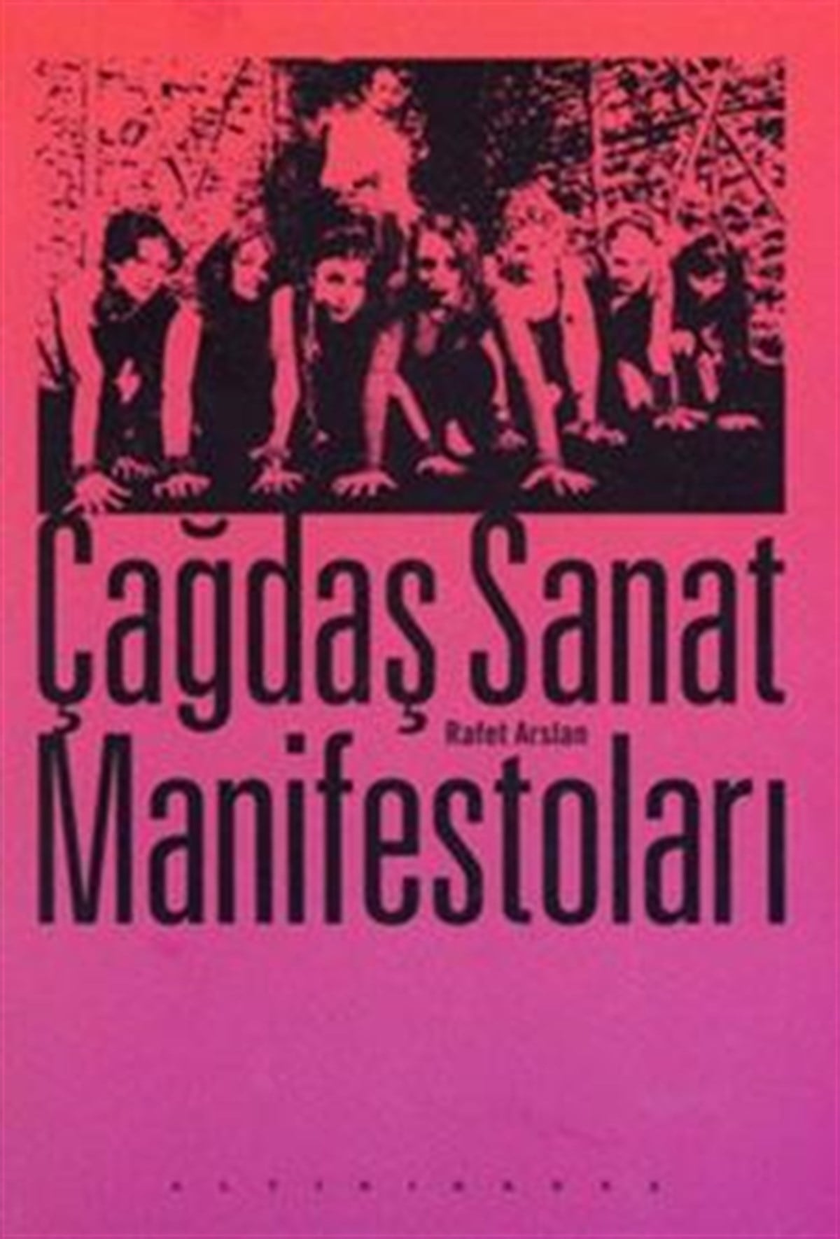 Çağdaş Sanat Manifestoları