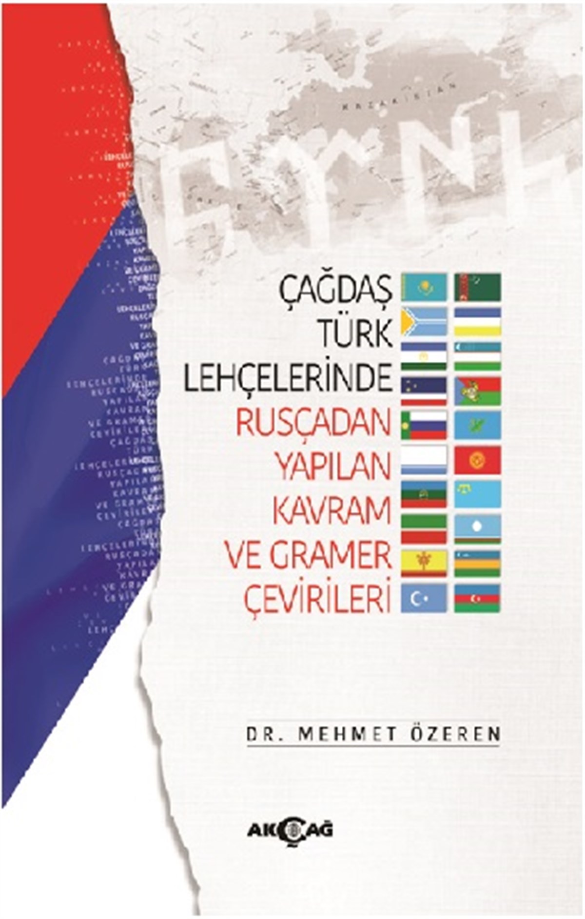 Çağdaş Türk Lehçelerinde Rusçadan Yapılan Kavram Ve Gramer Çevirileri