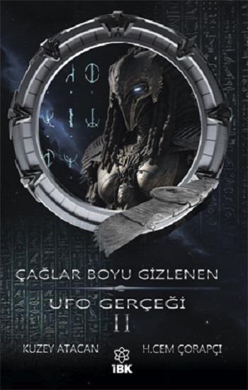 Çağlar Boyu Gizlenen UFO Gerçeği - 2