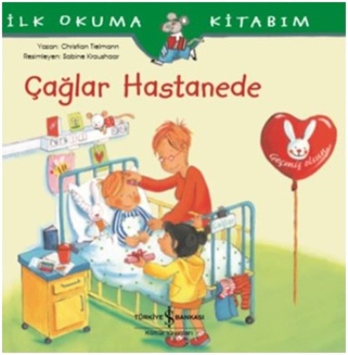 Çağlar Hastanede