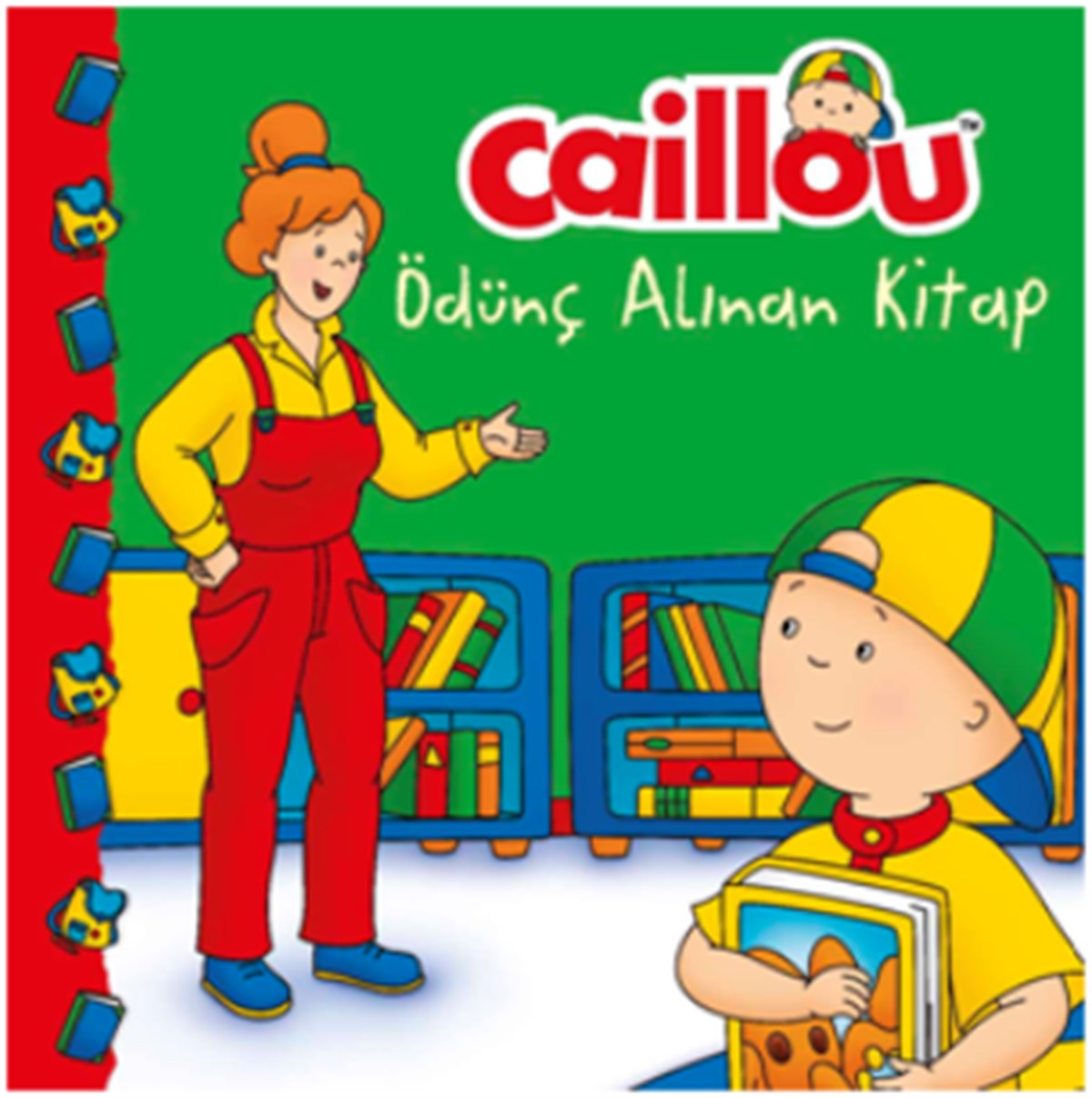Caillou - Ödünç Alınan Kitap
