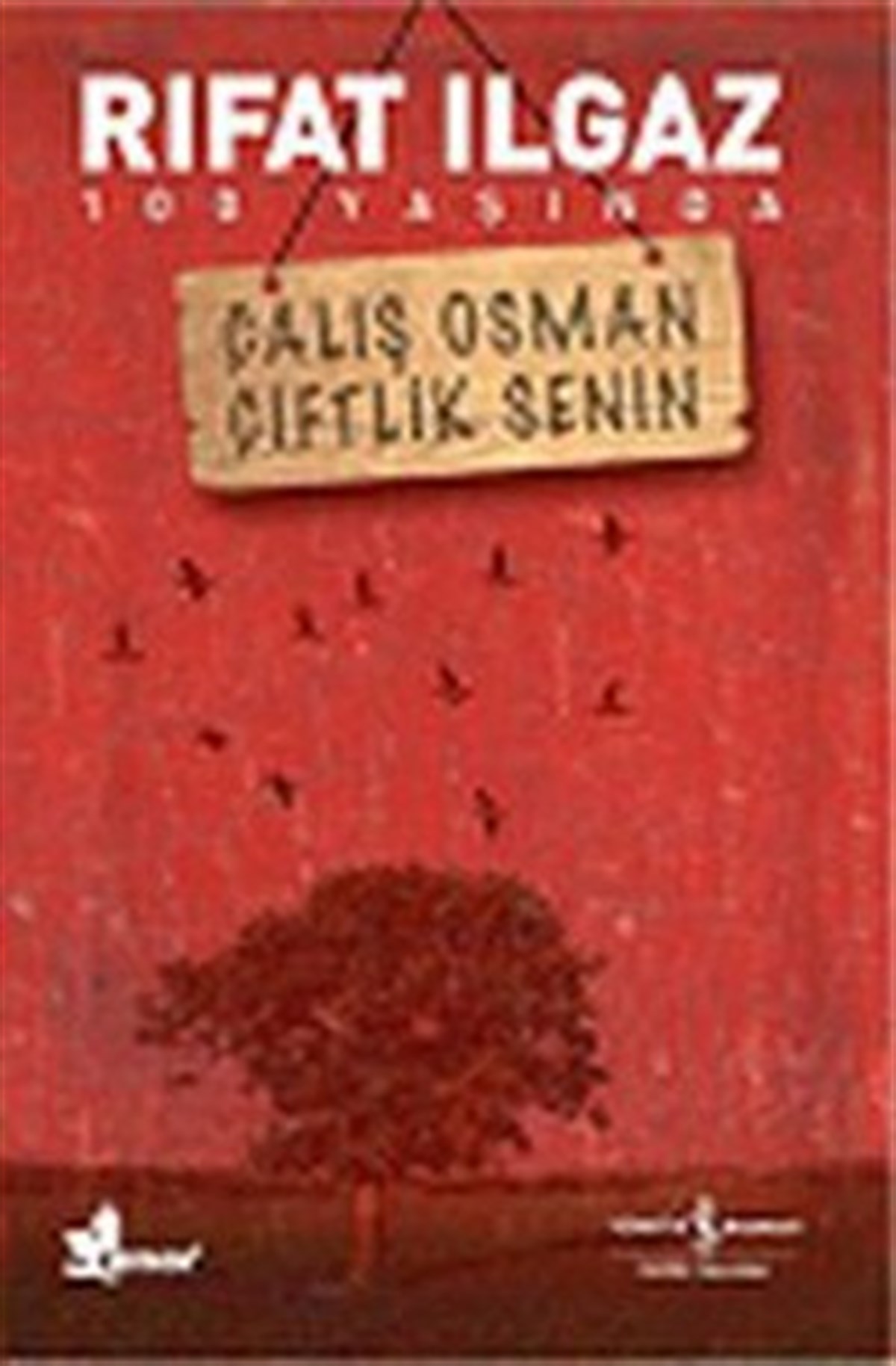 Çalış Osman Çiftlik Senin