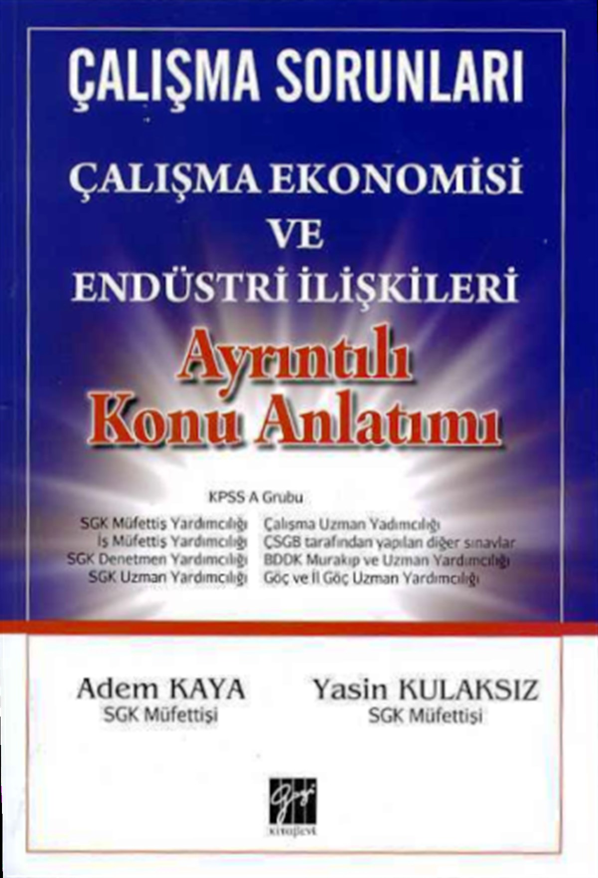 Çalışma Sorunları Çalışma Ekonomisi Ve Endüstri İlişkileri