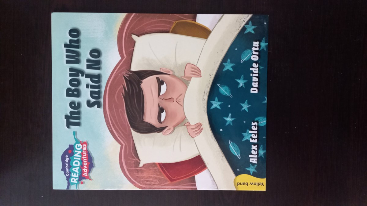 Cambridge Reading Adventures - The Boy Who Said No - (SAHAF) , Alex Eeles , Kitap Müptelası - Sahaf , 2453328823567 ,