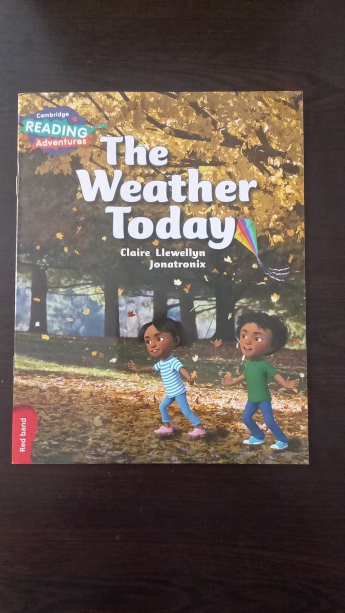 Cambridge Reading Adventures - The Weater Today- (SAHAF) , Claire Llewllyn , Kitap Müptelası - Sahaf , 2453328823548 ,