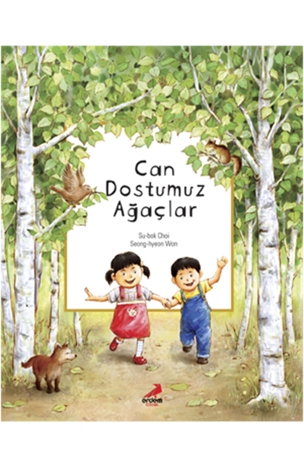 Can Dostumuz Ağaçlar